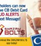 Cardholders can now receive CB Debit Card Fraud Alerts via text message